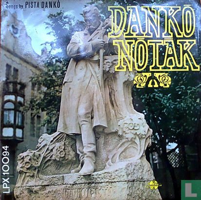 Dankó Nóták (Songs By Pista Dankó) - Afbeelding 1