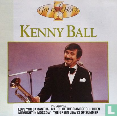 A Golden Hour Of Kenny Ball - Afbeelding 1