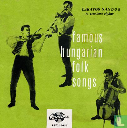 Famous Hungarian Folk Songs (Magyar Dalok) - Image 1