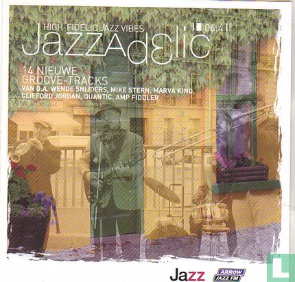 Jazzadelic 6.4 High-fidelic Jazz vibes   - Image 1