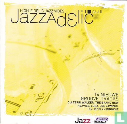 Jazzadelic 6.6 High-fidelic Jazz vibes  - Bild 1