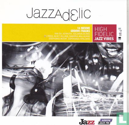 Jazzadelic 08.4 High Fidelic Jazz Vibes   - Image 1