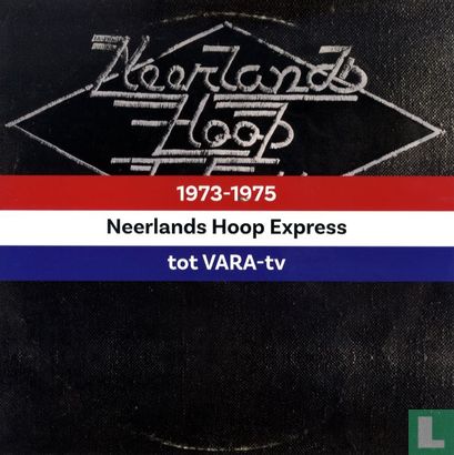 Neerlands hoop Express tot Vara-tv 1973-1975 - Afbeelding 1