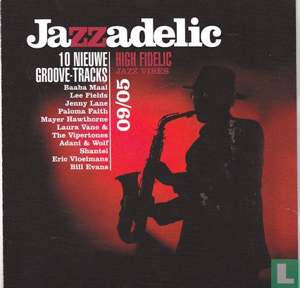 Jazzadelic 09.5 High Fidelic Jazz Vibes   - Afbeelding 1