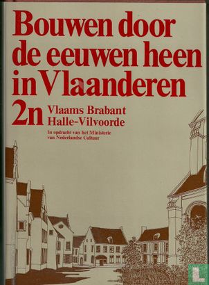 Bouwen door de eeuwen heen in Vlaanderen 2n - Image 1
