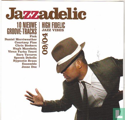 Jazzadelic 09.4 High Fidelic Jazz Vibes  - Image 1