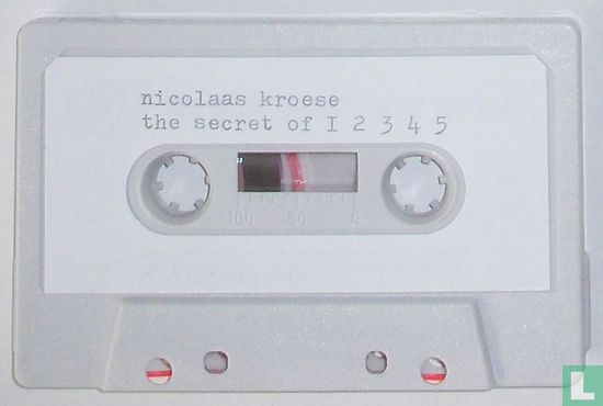 The Secret of 1 2 3 4 5 - The Complete Recorded Works of Nicolaas Kroese - Afbeelding 3