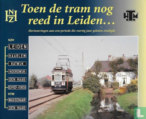 Toen de tram nog reed in Leiden - Afbeelding 1
