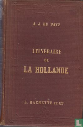 Itinéraire de La Hollande - Image 1