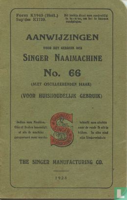 Aanwijzingen voor het gebruik der Singer Naaimachine N0. 66 (met oscilleerenden haak)(voor huishoudelijk gebruik) - Bild 1