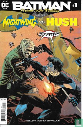 Batman Prelude to the Wedding part two Nightwing vs. Hush - Image 1