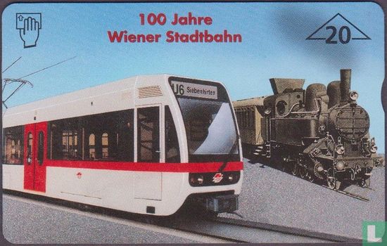 Wr. Stadtbahn, 100 Jahre - Image 1