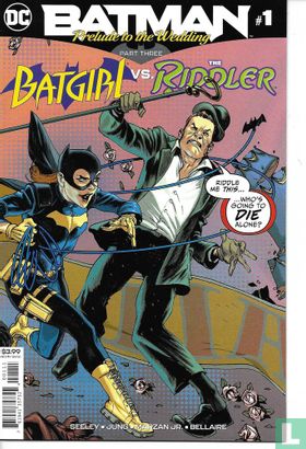Batman Prelude to the Wedding part three Batgirl vs. the Riddler - Image 1