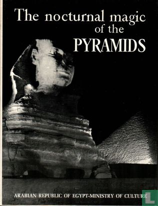 The nocturnal Magic of the Pyramids - Afbeelding 1