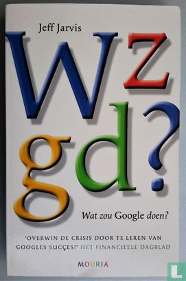 Wat zou Google doen? - Bild 1