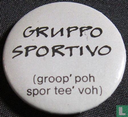 Gruppo Sportivo - (groop' poh spor tee' voh) - Image 3