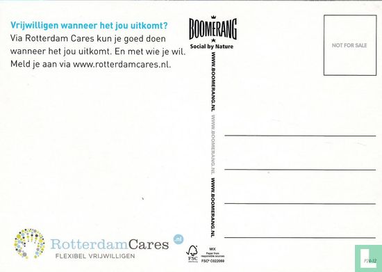B120217 - RotterdamCares "Ik heb: een mooie carriere, goed salaris, 2x vakantie, eigen huis en leuke vrienden" - Afbeelding 2