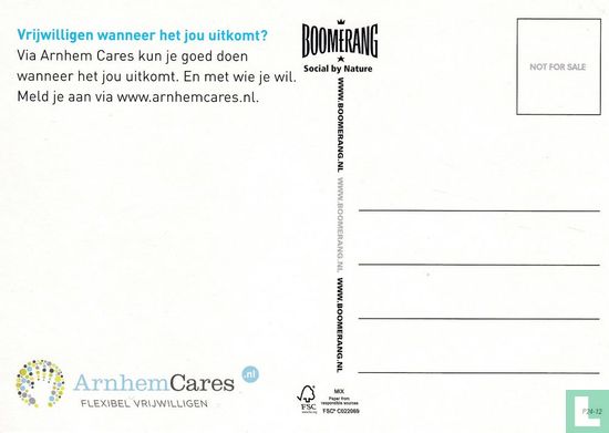 B120223 - ArnhemCares "Ik heb: een mooie carriere, goed salaris, 2x vakantie, eigen huis en leuke vrienden" - Afbeelding 2