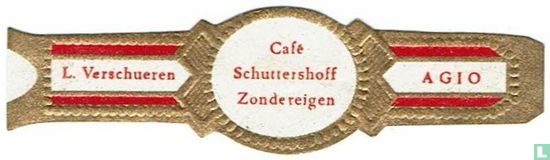 Café Schuttershoff Zondereigen - L. Verschueren - Agio - Afbeelding 1