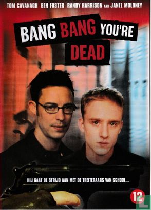 Bang Bang You're Dead - Image 1