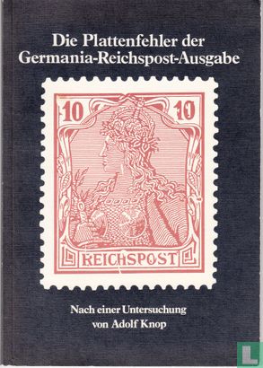 Die Plattenfehler der Germania-Reichspost-Ausgabe - Image 1