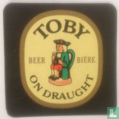 Toby Beer/Biere on Draught