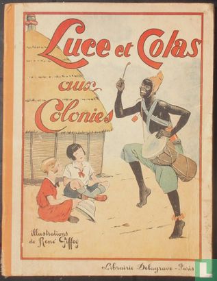 Luce et Colas aux Colonies - Image 1