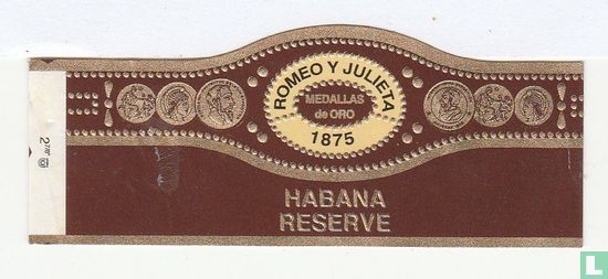 Medallas de Oro Romeo y Julieta 1875 - Habana Reserve - Image 1