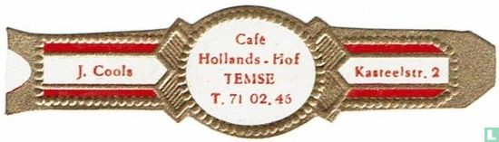 Café Hollands-Hof Temse T. 71 02.45 - J. Cools - Castlestr. 2 - Image 1