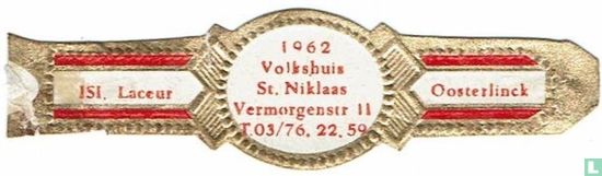 1962 Volkshuis St. Niklaas Vermorgenstr 11 T.03/76.22.59 - ISI. Laceur - Oosterlinck - Bild 1