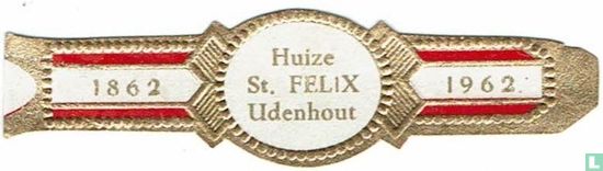 Huize St. Felix Udenhout - 1862 - 1962 - Afbeelding 1