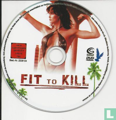 Fit to Kill  - Image 3