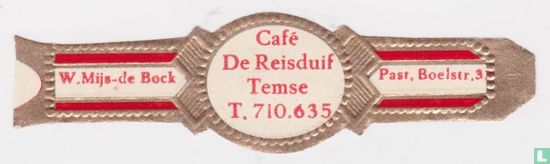 Café De Reisduif Temse T. 710.635 - W. Mijs-de Bock - Past, Boelstr. 3 - Image 1