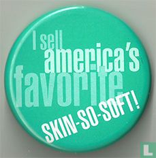 I sell America's favorite skin-so-soft!