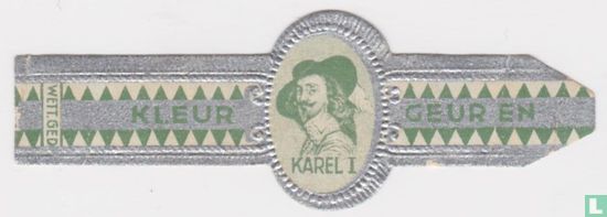 Karel I - Kleur - Geur en  - Bild 1
