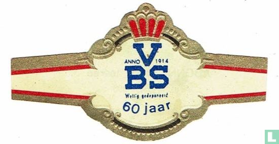 VBS Anno 1914 Wettig gedeponeerd 60 Jaar - Afbeelding 1