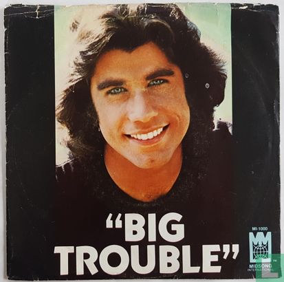 Big Trouble  - Image 1