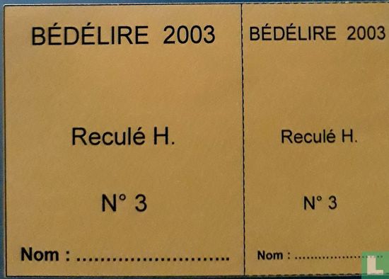 Bédélire 2003 - Reculé.H