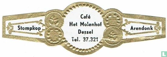 Café Het Molenhof Dessel Tel. 37.321 - Stumphead - Arendonk - Image 1
