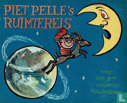 Piet Pelle's ruimtereis  - Afbeelding 1