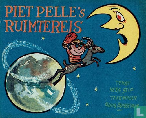 Piet Pelle's ruimtereis  - Bild 1