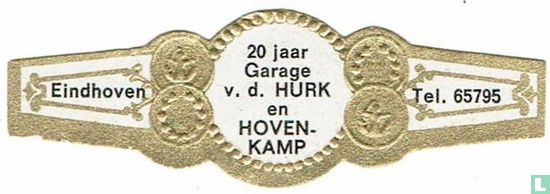 20 Years Garage v.d. Hurk and Hovenkamp - Eindhoven - Tel. 65795 - Image 1