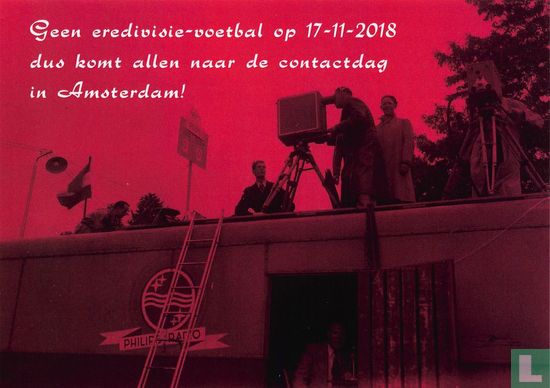 VDP 0171 - Geen eredivisie-voetbal op 17-11-2018 dus komt allen naar de contactdag in Amsterdam! - Afbeelding 1