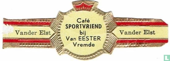 Café SPORTFRIEND bei Van Eester Vremde - Vander Elst - Vander Elst - Bild 1