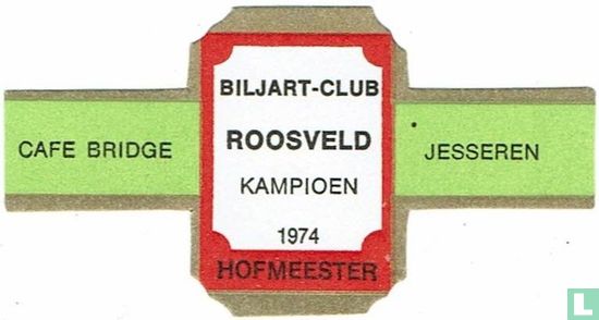 Biljart-Club Roosveld Kampioen 1974 - Café Bridge - Jesseren - Afbeelding 1