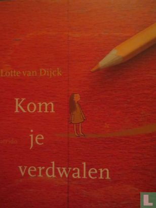 Kom je verdwalen - Image 1