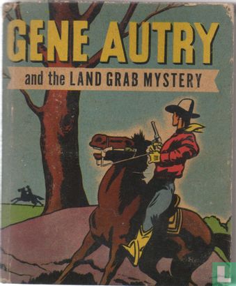 Gene Autry and the Land Grab Mystery - Image 1