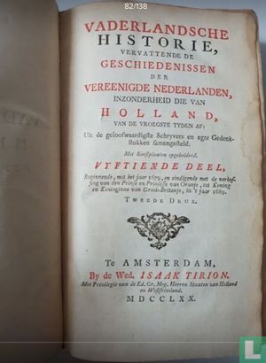 Vaderlandsche Historie, vervattende de Geschiedenissen der nu Vereenigde Nederlanden inzonderheid die van Holland, van de vroegste tyden   - Image 3