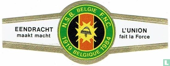 N.S.B. Belgium F.N.C. 1919 Belgique 1984-Concord makes power-L'Union fait la Force - Image 1