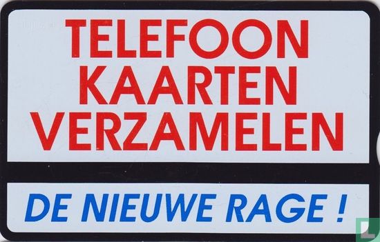 Telefoonkaarten verzamelen - De Nieuwe Rage! - Image 1